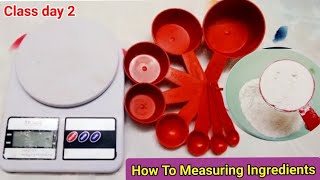 Measuring Cups And Spoons | How To Measure Ingredients | Weight Machine |Kitchen Scale