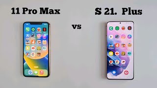 Galaxy S21 Plus vs iphone 11 Pro Max || Speed Test