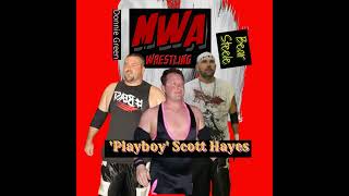 RDBP # 27 MWA Legend: 'Playboy' Scott Hayes