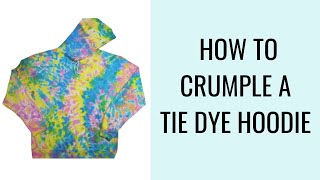 How To Crumple Tie-Dye | Rainbow Colors | Tie Dye Patterns DIY | Crumple Tie Dye Technique