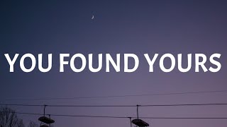 Luke Combs - You Found Yours (Lyrics)