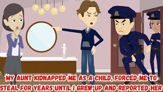 【OSA】My Aunt Kidnapped Me as a Child, Forced Me to Steal for Years Until I Grew Up and Reported Her