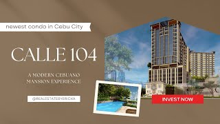 Introducing Calle 104 in Cebu City