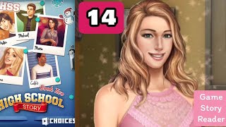 High School Story: Chapter 14|Choices|Book 2