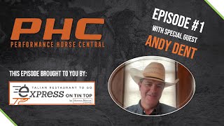 PHC Episode #1 Andy Dent Interview 2024 PCCHA Reyzin The Cash Derby Leading Money Earning Rider