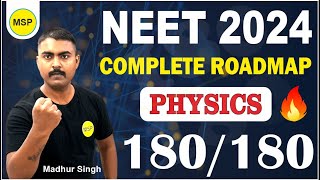 NEET 2024: How to Score 180/180 in Physics?🔥 Complete ROADMAP ⚡