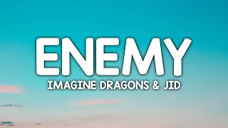 Imagine Dragons & jid - Enemy (Lyrics) "Oh the misery,everybody wants to be my enemy" [TikTok Song]