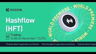 Hashflow (HFT) Gets Listed on KuCoin! World Premiere!