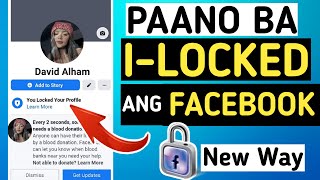 PAANO I-LOCKED ANG FACEBOOK PROFILE 2022? | New Way | Effective 🔒💯