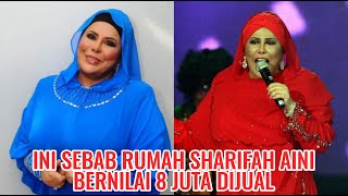 Sedihnya! Ini Sebab Mengapa Anak Jual Rumah Sharifah Aini Yang Bernilai 8 Juta