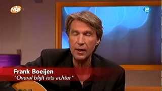 Frank Boeijen - Overal blijft iets achter - Tijd voor Max 20-02-13 HD