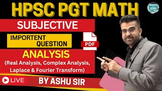 HPSC PGT Maths Subjective Analysis (Real & Complex Analysis, Laplace & Fourier Transform)