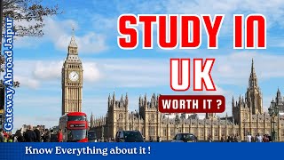 Study Abroad in London | UK | Is it Worth it |  International student in UK