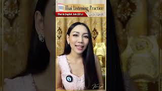 Thai Listening Practice 🇹🇭 Thai & English Sub (EP.2) | Speak Thai Right Now