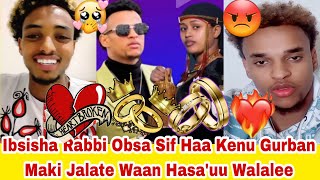 Ibsisha Garan Gubate Rabbi Obsaa Sif Haa Keenuu Gurban Maki Jalate Wan Dubatu Fi Hasa'uu Wali Walale