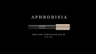 APHRODISIA ORGASM ENHANCER BALM FOR HER BY BIJOUX INDISCRETS