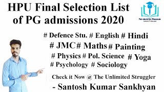 HPU Final List for PG Programs Part-2|English|Physics|Hindi|Painting|Defance Stu|Pol Sci|Yoga|Psy|So