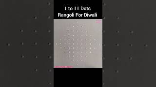 1 x 11 Dots Rangoli For Diwali, Diwali Rangoli, Kolam, Muggulu #rangoli #diwalirangoli #Shorts