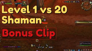 Level 1 vs 20 Shaman - Stonetalon Bonus Clip - WoW Classic