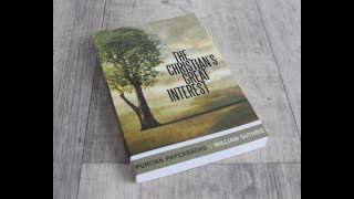 "The Christian's Great Interest": A Straightforward Puritan Gem || "What's on My Shelf" Book Series