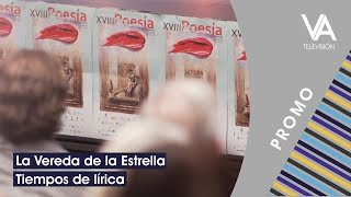 Promo - La Vereda de la Estrella - Tiempos de lírica