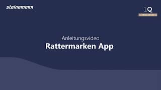 Steinemann Anleitungsvideo: Rattermarken-Analyse App