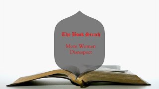 The Book Sirach (More Women Disrespect)