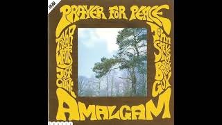 Prayer for Peace-Amalgam (Full Album)