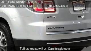 2013 GMC Acadia SLT-1 - for sale in ARLINGTON HEIGHTS , IL 6