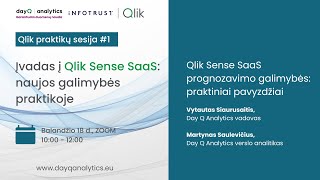 Qlik Sense SaaS prognozavimo galimybės: praktiniai pavyzdžiai | Qlik praktikų sesija #1