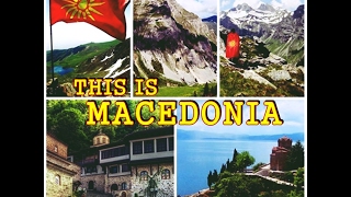 THIS IS MACEDONIA | ОВА Е МАКЕДОНИЈА