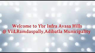 Ybr infra developers Adibatla hmda plots 9951678042