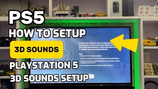 How To Setup 3D Audio On PS5 Playstation 5