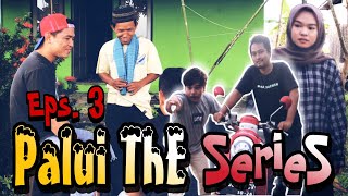 PALUI THE SERIES “Eps. 3” - Si Palui Gambut - Bahasa Banjar