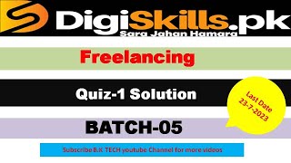 Freelancing Quiz 1 batch 5 2023 solution / digiskills quiz 1 freelancing batch 5 solution