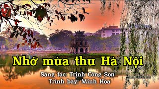 Nhạc Trịnh Công Sơn-NHỚ MÙA THU HÀ NỘI