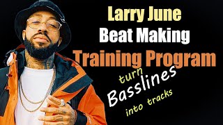 How to make Larry June type beat - BASSLINES TO TRACKS (S2)