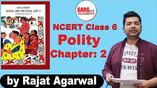 L2: NCERT Class 6 Polity | Chapter - 2 | UPSC | Garg IAS Academy | Rajat Agarwal