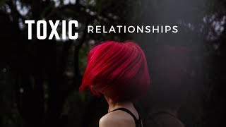 How to know if you are in a toxic relationship?