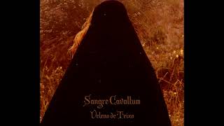 Sangre Cavallum - Sagrado Teixo, Cruel Vento