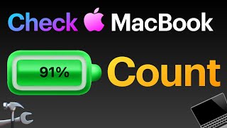 How to Check MacBook Cycle Count / Battery Health / Charging Capacity