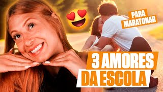 3 AMORES de escola | DIA DE PAULA