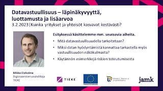 Datavastuullisuus - läpinäkyvyyttä, luottamusta ja lisäarvoa