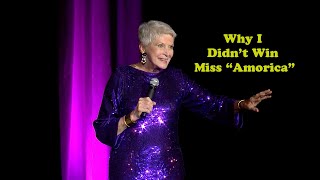 Jeanne Robertson | Why I Didn't Win Miss "Amorica"