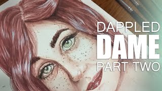 Episode Four - Dappled Dame Paint Chronicles - How I Met My Steve: Part Two