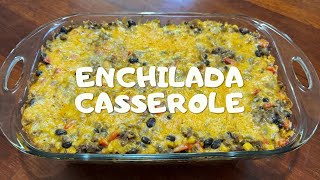 Recipe Review: Enchilada Casserole