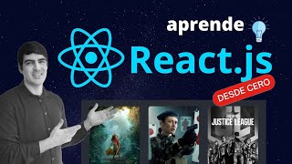 Aprende React.js desde CERO | Creando web de películas