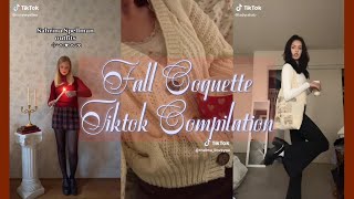 fall coquette | autumn downtown girl | gilmore | bella swan | elena gilbert | tiktok compilation