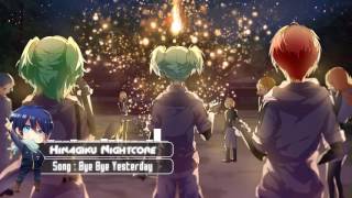 Nightcore - Bye Bye Yesterday