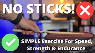 SIMPLE Hand Speed Exercise for Drummers WITHOUT STICKS!